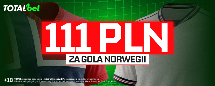 TOTALbet TOTALkurs 111 PLN za&nbsp;gola Norwegii