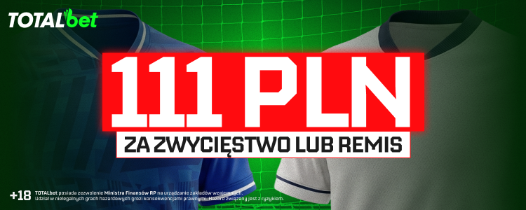 TOTALbet 111 PLN za&nbsp;zwycięstwo lub&nbsp;remis Lecha Poznań – grafika promocyjna