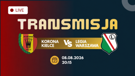 Korona Kielce – Legia Warszawa – transmisja 8 sierpnia 2026 o 20:15