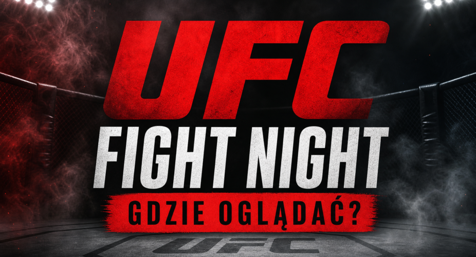 UFC Fight Night w Belgradzie – gdzie oglądać galę 1 sierpnia 2026
