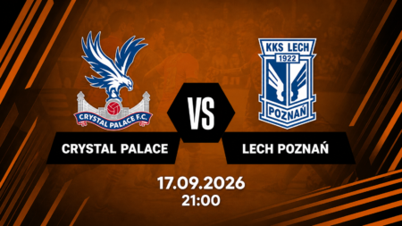 Crystal Palace – Lech Poznań, 17 września 2026, godz. 21:00