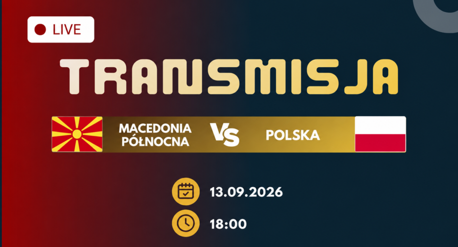 Macedonia Północna – Polska – transmisja meczu ME siatkarzy 13 września 2026