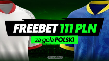 Freebet 111 PLN za gola Polski w TOTALbet